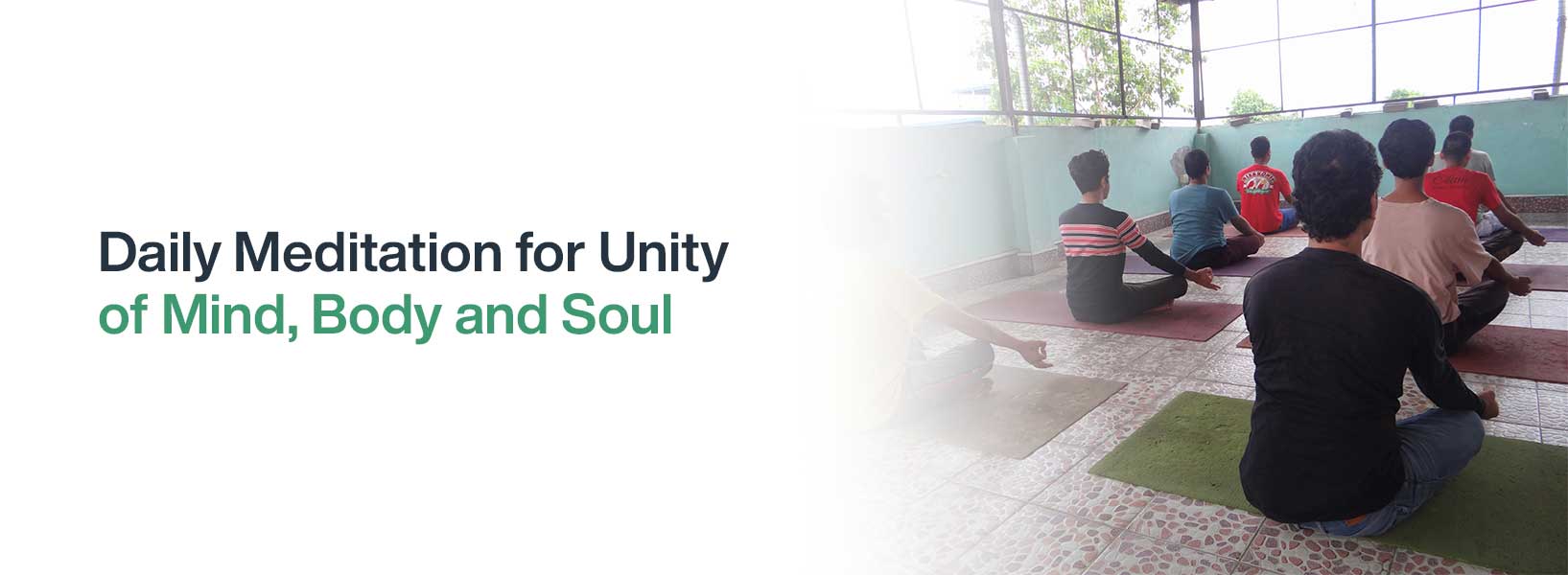 Daily Meditation for unity of Mind, Body and Soul