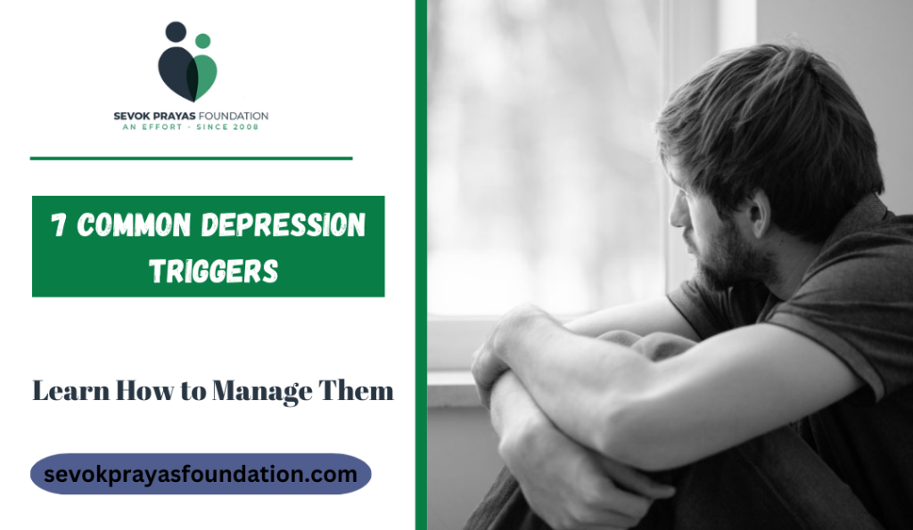 7 Common Depression Triggers and How to Manage Them